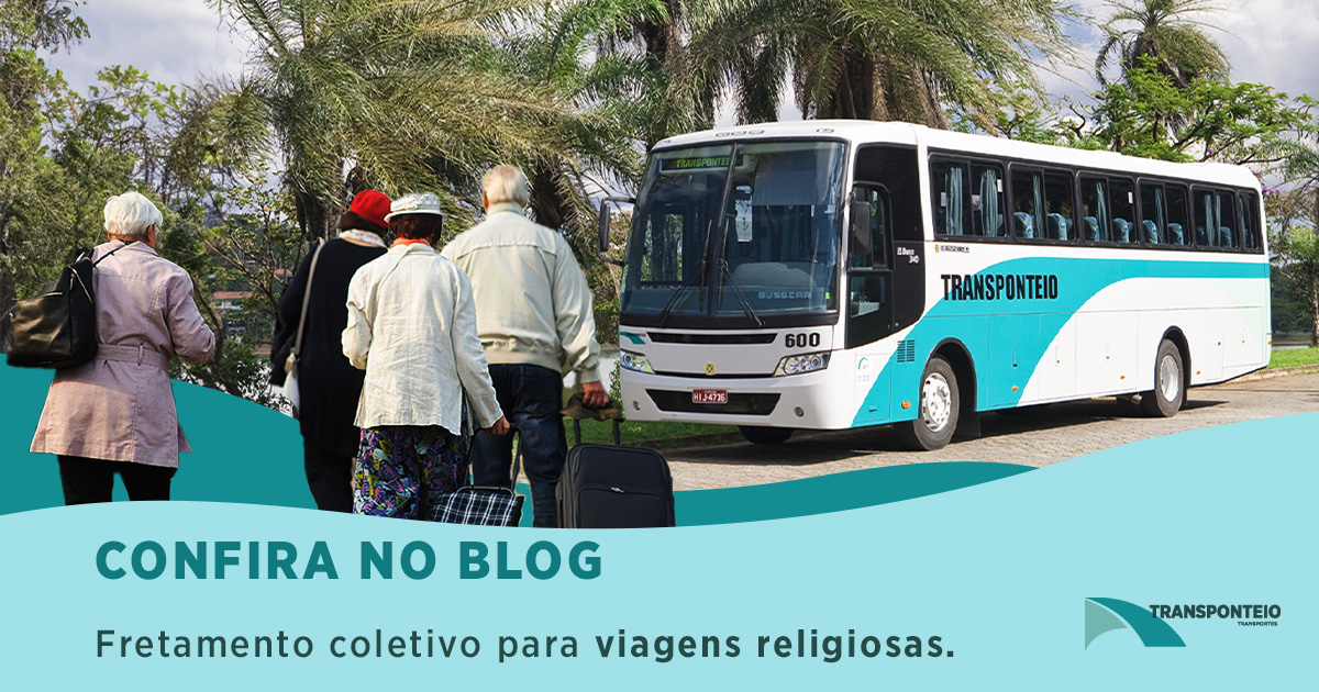 Por que o fretamento coletivo é ideal para viagens religiosas?